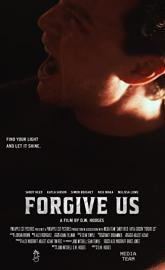 Forgive Us poster