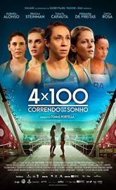 4x100: Correndo por um Sonho poster