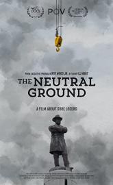 The Neutral Ground poster