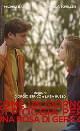 Come un giorno di pioggia per una rosa di Gerico poster
