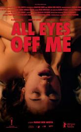 All Eyes Off Me poster