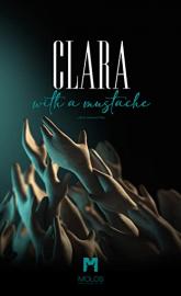 Clara with a Mustache poster