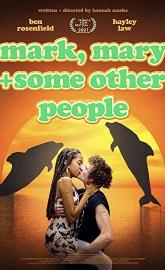 Mark, Mary & Some Other People poster