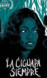 La Ciguapa Siempre poster