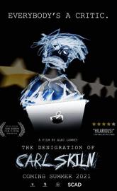 The Denigration of Carl Skiln poster