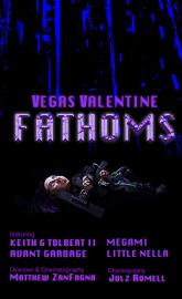 Vegas Valentine: Fathoms poster
