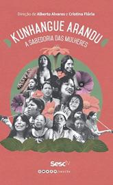 Kunhangue Arandu: a sabedoria das mulheres poster