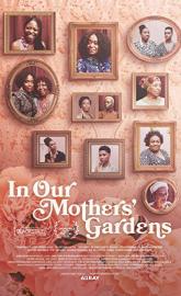 In Our Mothers' Gardens poster