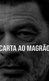 Carta ao Magrão poster