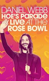 Daniel Webb: Hoe's Parade Live at the Rose Bowl poster