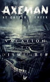 Axeman at Cutters Creek poster