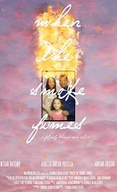 When the Smoke Fumes poster