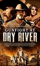 Gunfight at Dry River poster