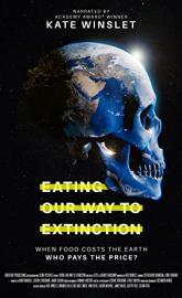 Eating Our Way to Extinction poster