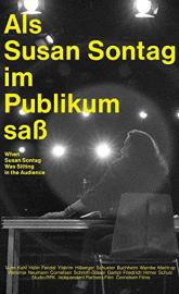 Als Susan Sontag im Publikum saß poster