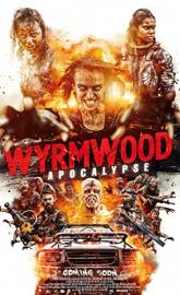 Wyrmwood: Apocalypse poster