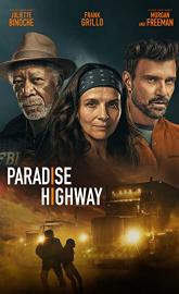 Paradise Highway poster