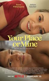 Your Place or Mine poster