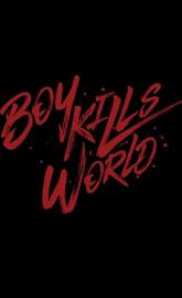 Boy Kills World poster